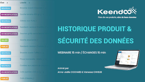 Webinaire Historique produit et sécurité des données